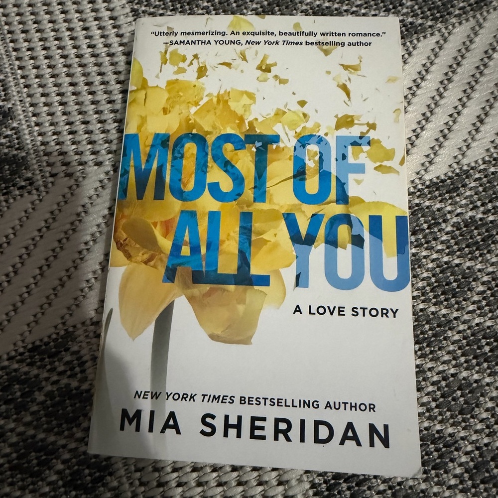 3/20$ Most of All You by Mia Sheridan